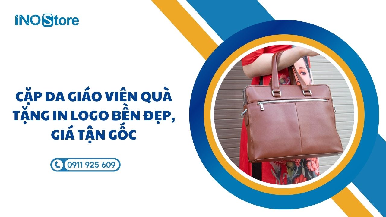 Cặp da giáo viên quà tặng in logo bền đẹp, giá tận gốc Cặp da giáo viên quà tặng in logo bền đẹp, giá tận gốc