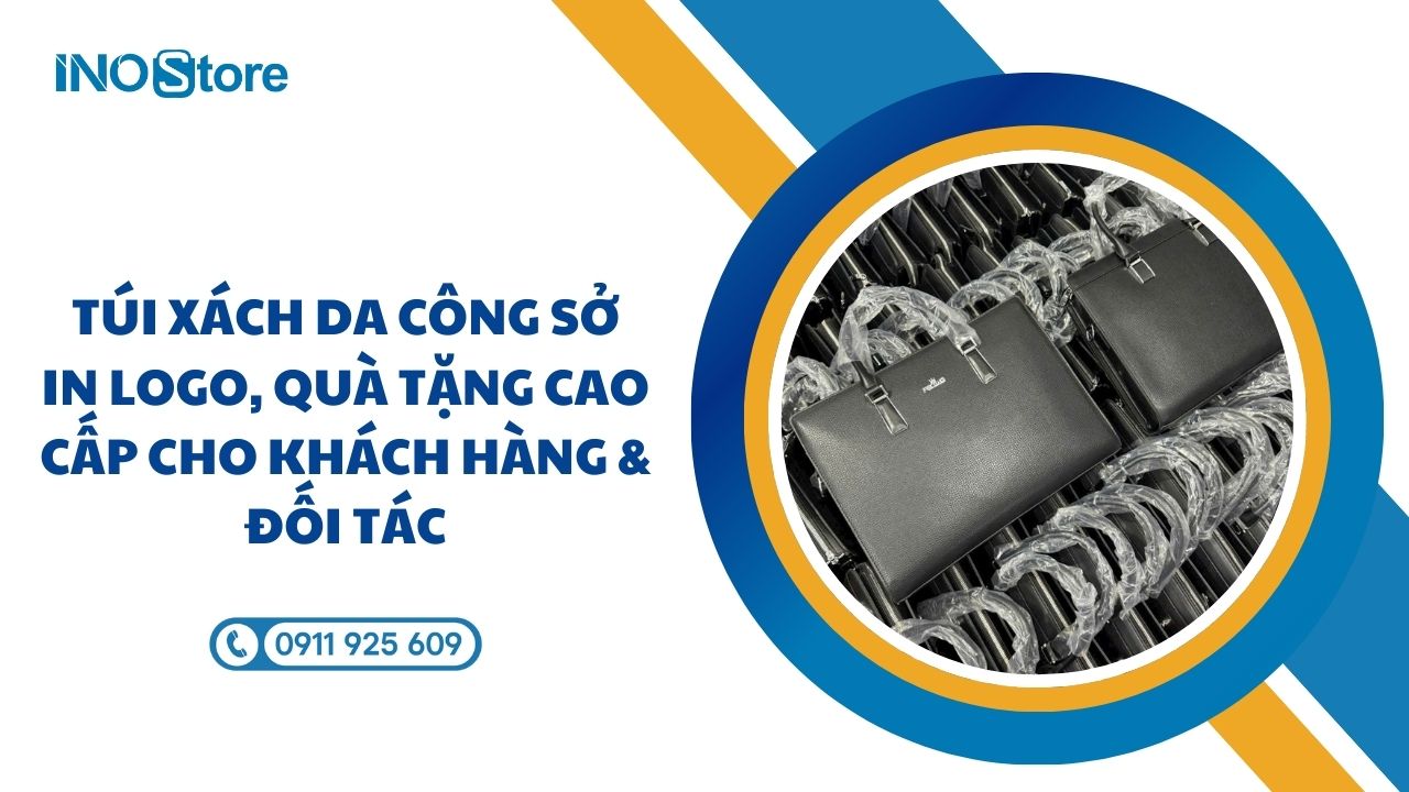 Túi xách da công sở in logo, quà tặng cao cấp cho khách hàng & đối tác Túi xách da công sở in logo, quà tặng cao cấp cho khách hàng & đối tác
