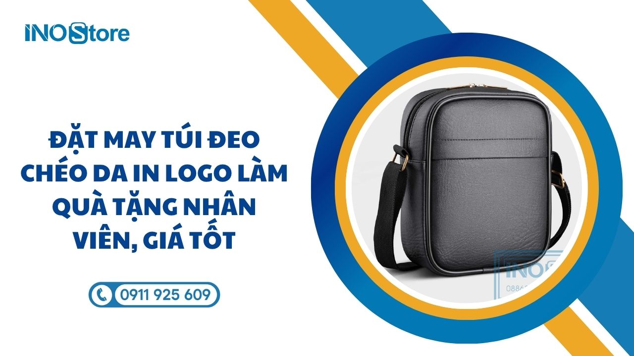 Đặt may túi đeo chéo da in logo làm quà tặng nhân viên, giá tốt Đặt may túi đeo chéo da in logo làm quà tặng nhân viên, giá tốt